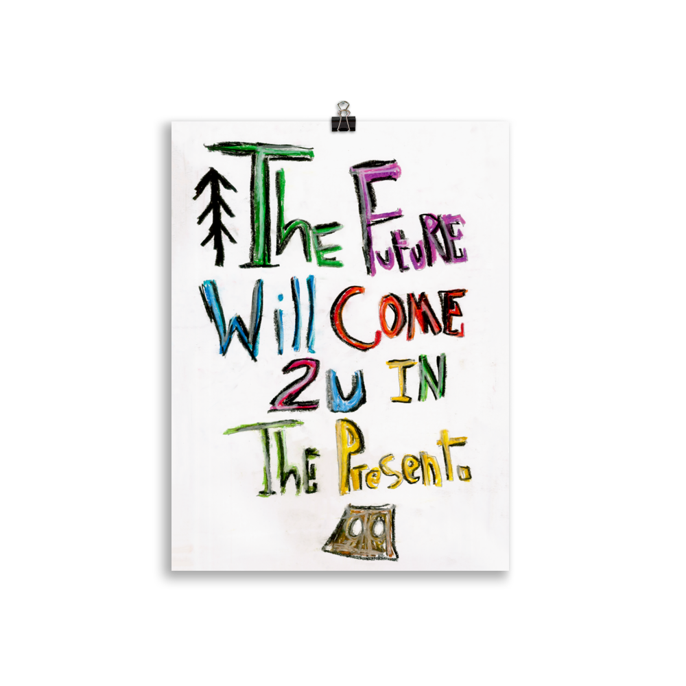 The future is waiting where you are.